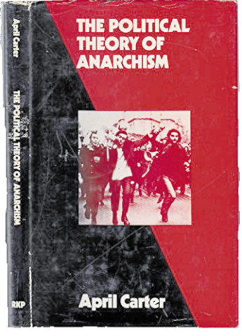 Cover of April Carter's The Political Theory of Anarchism